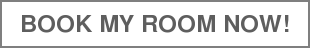 BOOK MY ROOM NOW!